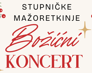 Božićni koncert Stupničkih mažoretkinja